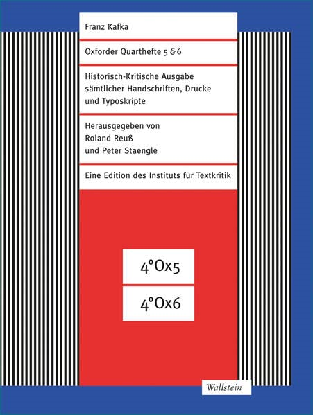 Franz Kafka, Historisch-Kritische Ausgabe sämtlicher Handschriften 